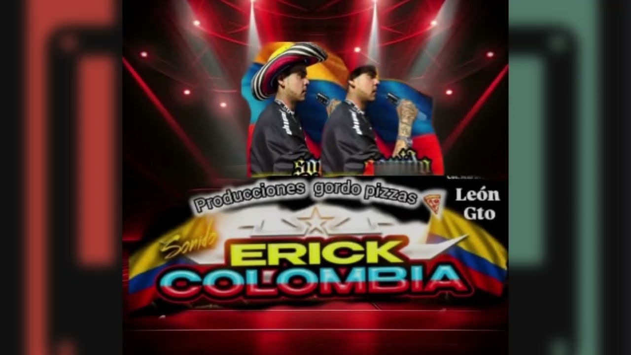 Sonido Erick Colombia 🇨🇴 - Cumbia pa el Amor 🥰❤️‍🔥