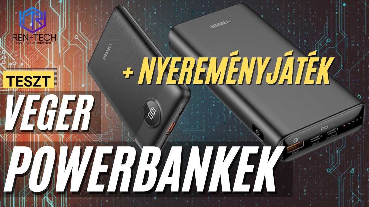 Gyorstöltős Powerbankek tesztje | Veger T65A és Veger S11 + NYEREMÉNYJÁTÉK