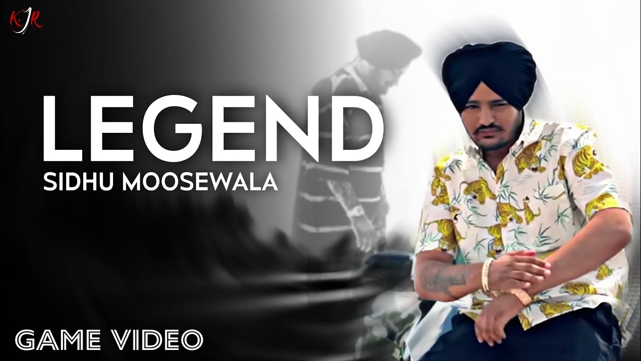 LEGEND - SIDHU MOOSEWALA|KJR|GAME VIDEO|THEKIDD|LATEST PUNJABI SONG 2025 #tranding