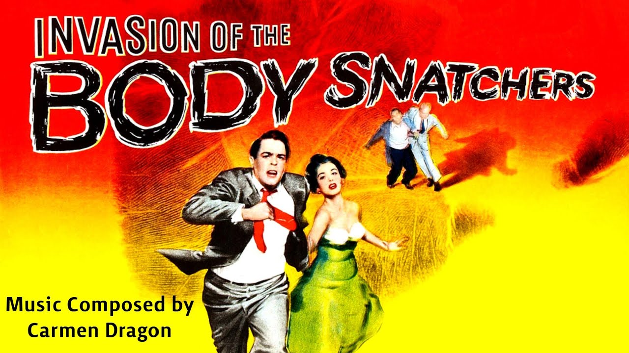 Invasion Of The Body Snatchers | Soundtrack Suite (Carmen Dragon)