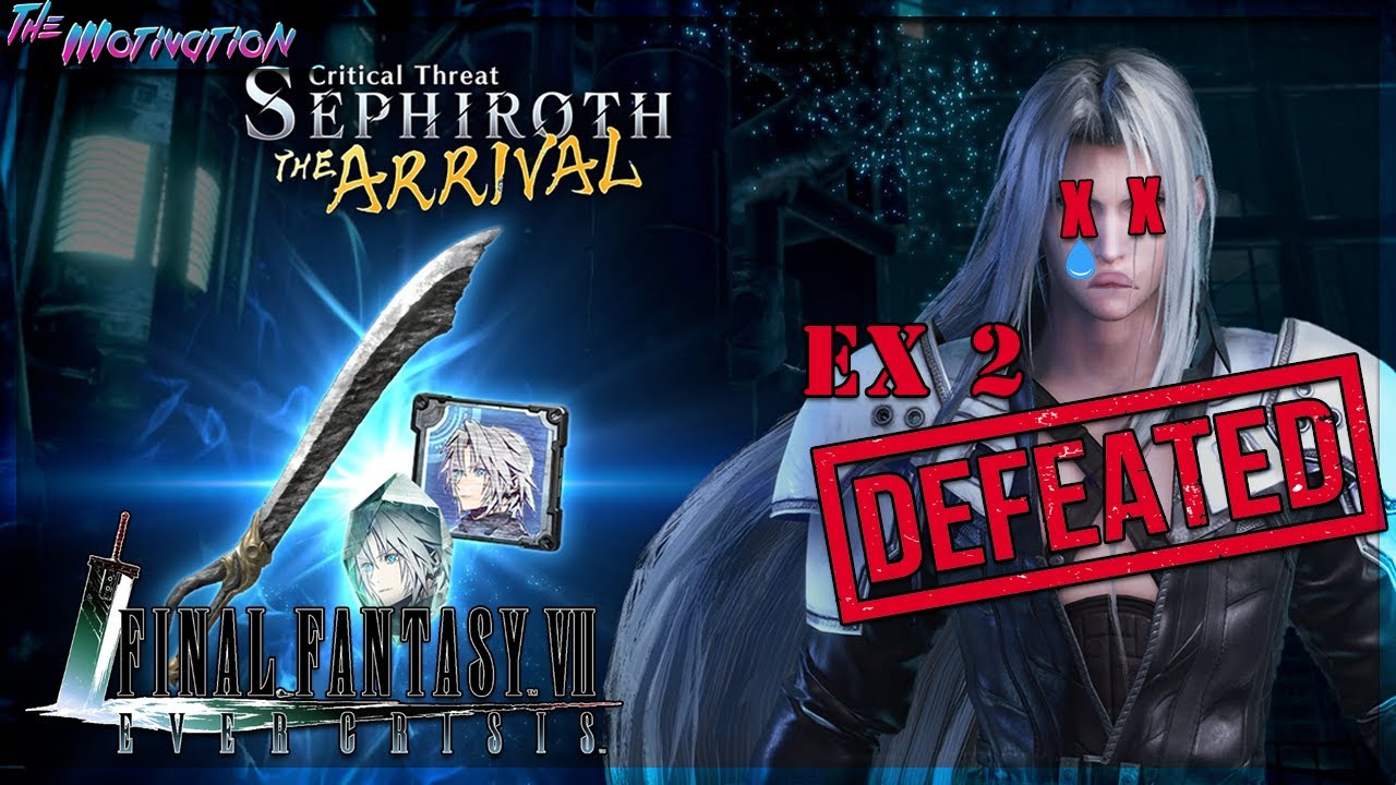 Final Fantasy VII: Ever Crisis - F2P Sephiroth EX 2 Guide