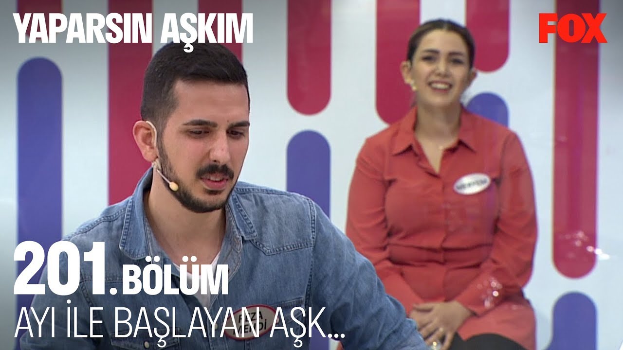 Ayı ile başlayan aşk... Yaparsın Aşkım 201. Bölüm
