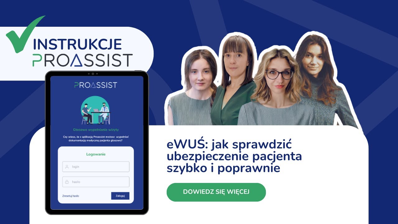 eWUŚ: jak sprawdzić ubezpieczenie pacjenta szybko i poprawnie?▶️ Instrukcje Proassist
