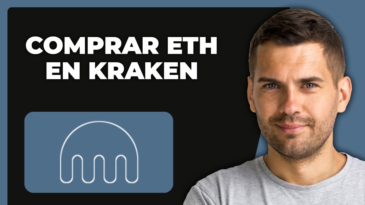 &iquest;C&oacute;mo Comprar Ethereum en Kraken Wallet? Pasos Simples 2025