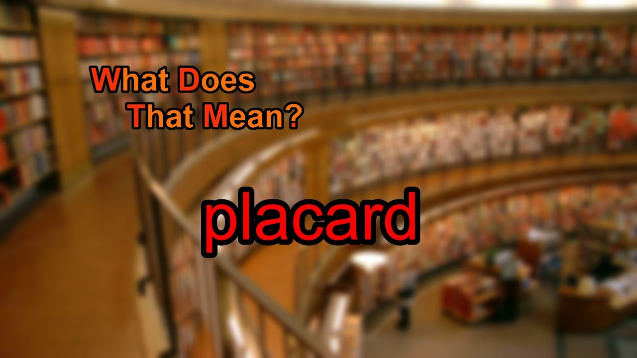 What does placard mean?