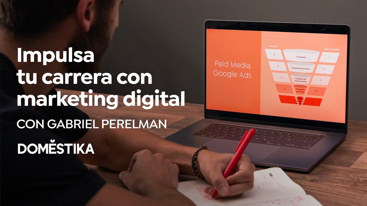 MARKETING DIGITAL desde cero para emprendedores y freelancers: Curso de Gabriel Perelman | Domestika