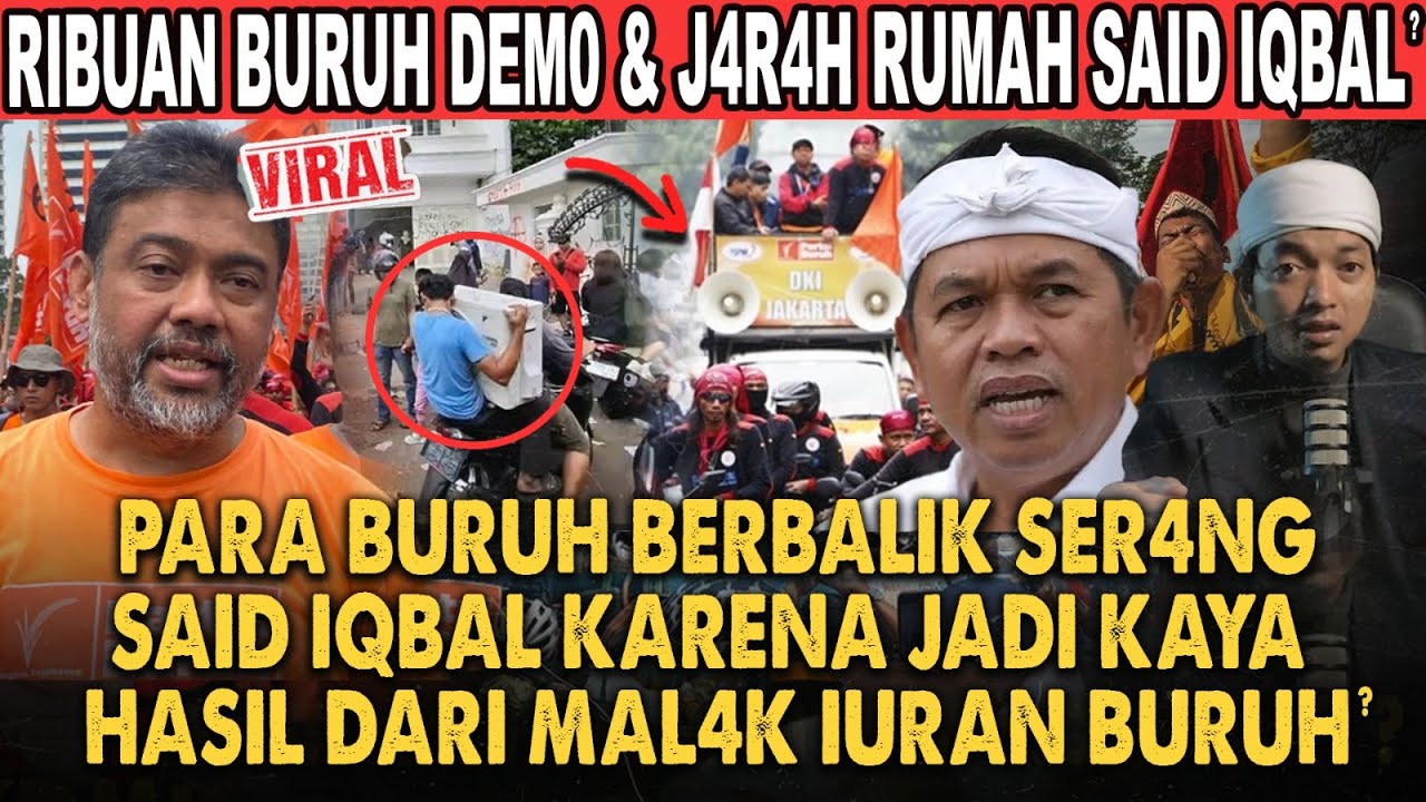 M4MPUSS!! KANG DEDI MULYADI PUAS RUMAH SAID IQBAL DIDEMO BURUH?! KENA KARMA DEMO KDM DI GEDUNG SATE