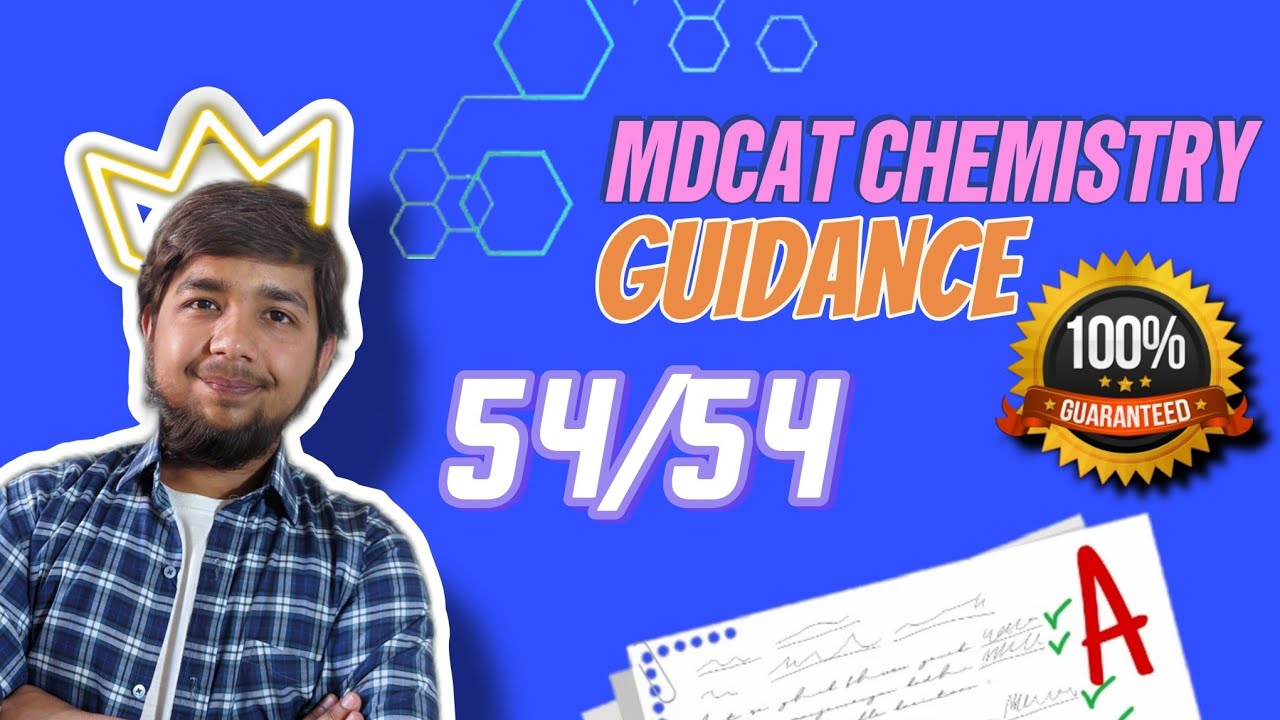 MDCAT CHEMISTRY GUIDELINES: Tips, Tricks, and Strategies from a Top Student