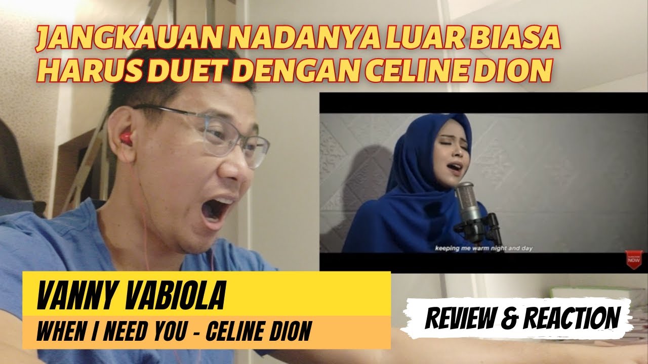 Vanny Vabiola When I Need You Celine Dion Cover (Reaction)