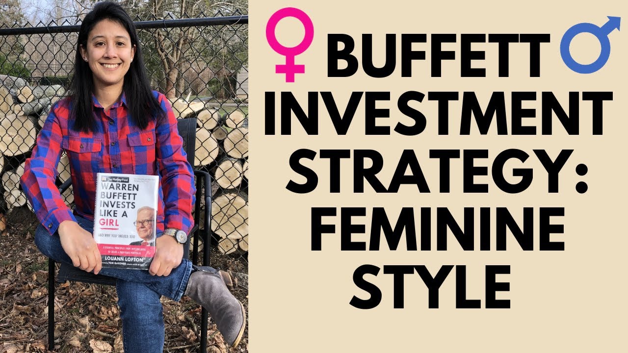 Warren Buffett Invests Like A Girl Book - Investment Strategy