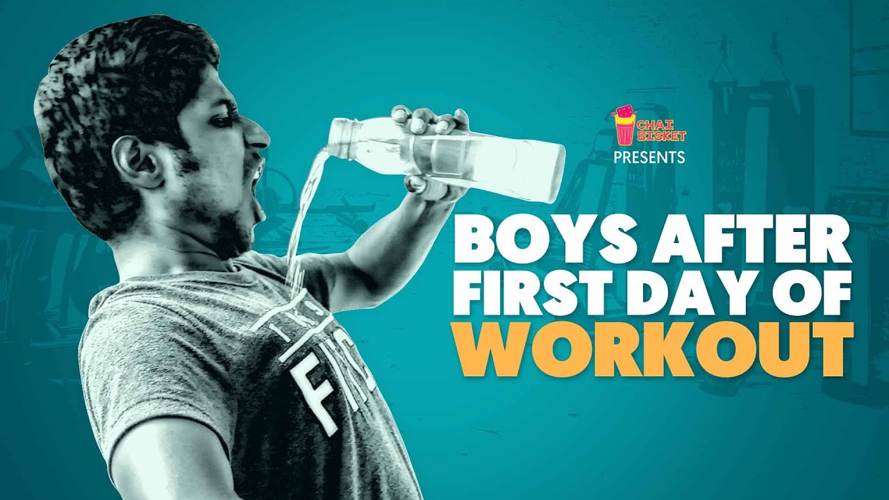 Boys After First Day of Workout | Chai Bisket