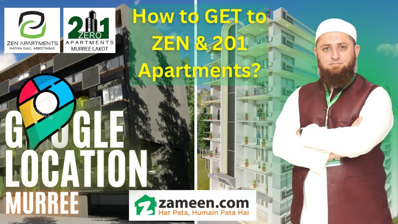 How to get to Zen and 201 apartments | Murree | location