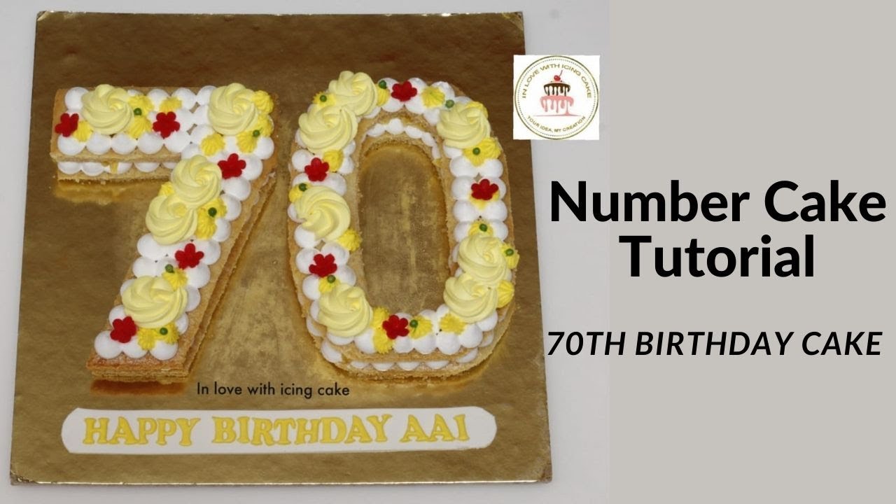 How To Make A Number Cake| Easiest Number Cake Tutorial | 70th Birthday Cake Decorating Ideas