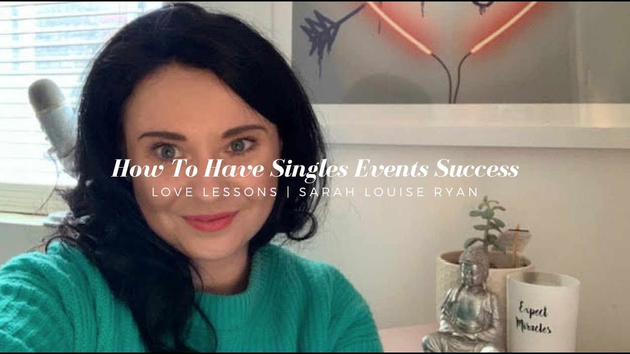 How To Be Successful at Singles Events - London Dating Expert Advice