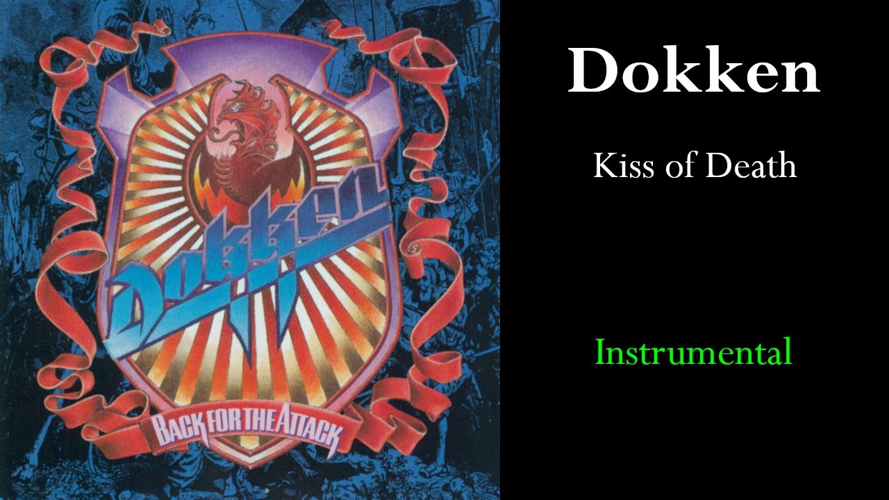 Dokken - Kiss of Death (Instrumental)