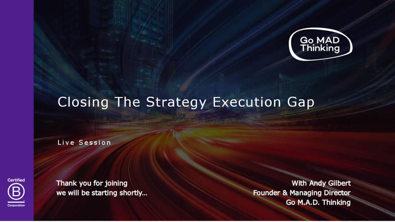 Closing the Strategy Execution Gaps