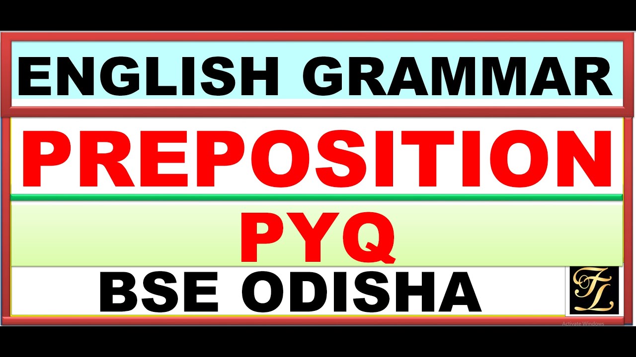 Preposition PYQ | High School English Grammar | Class 9 & 10 Board Exam