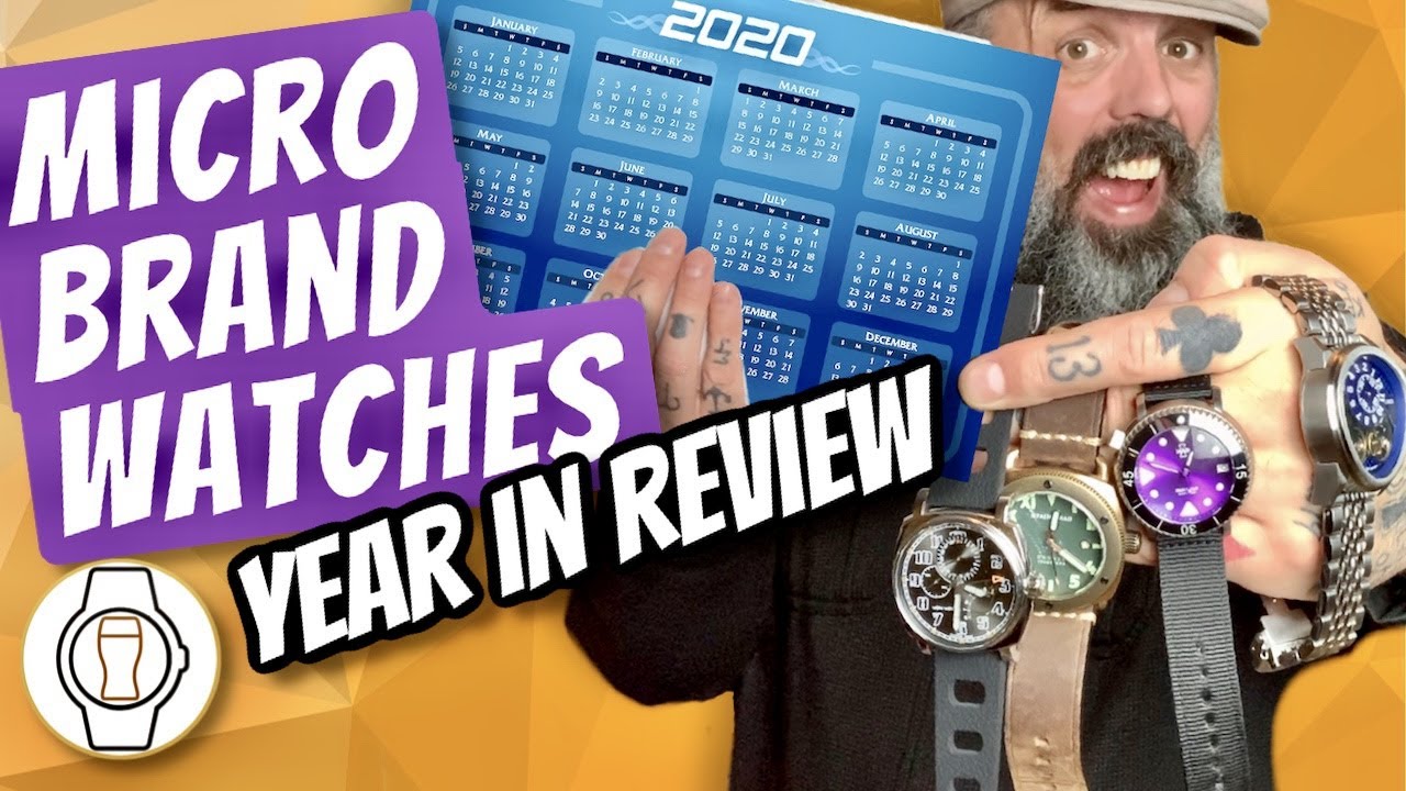 Best Micro Brand Watches of 2020 (Episode 128)