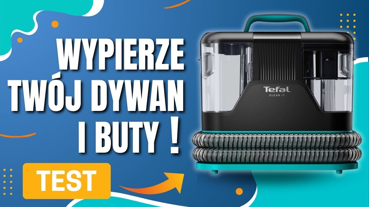 Test Tefal Clean It IZ5020✅ Mocny Odkurzacz do Prania Dywan&oacute;w, Tapicerki i... But&oacute;w!👟