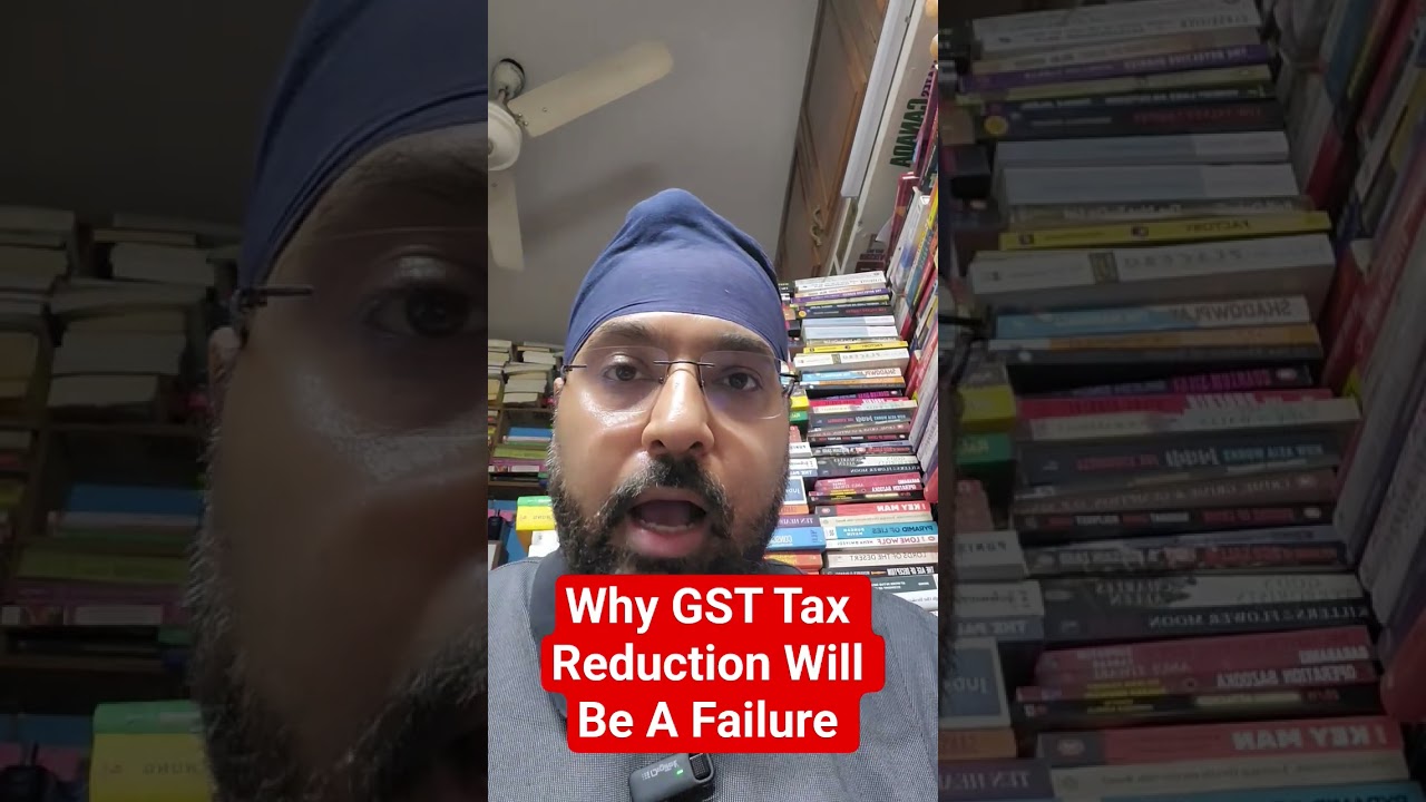 Why GST Tax Reduction Will Be A Failure?