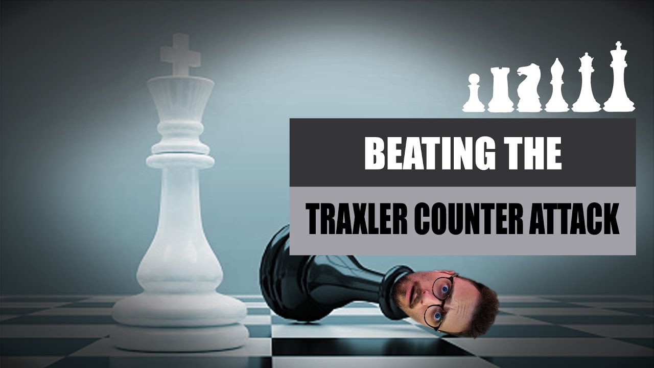 Beating The Traxler Counter Attack