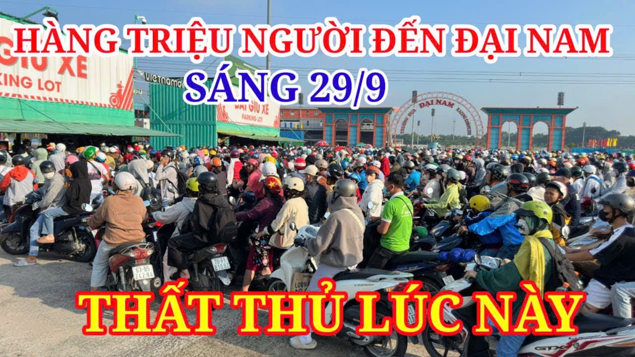 HÀNG TRIỆU NGƯỜI ĐẾN ĐẠI NAM LÚC NÀY