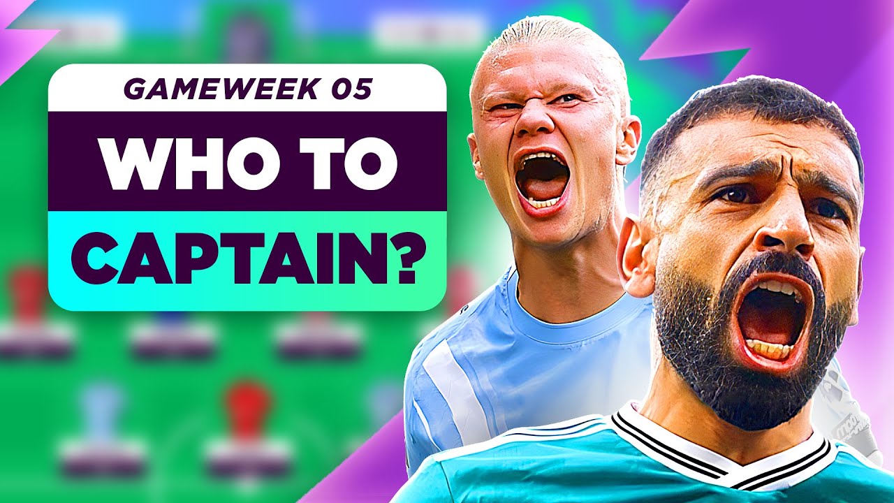 FPL GW5: Erling Haaland vs Mohamed Salah! Who Should You CAPTAIN!