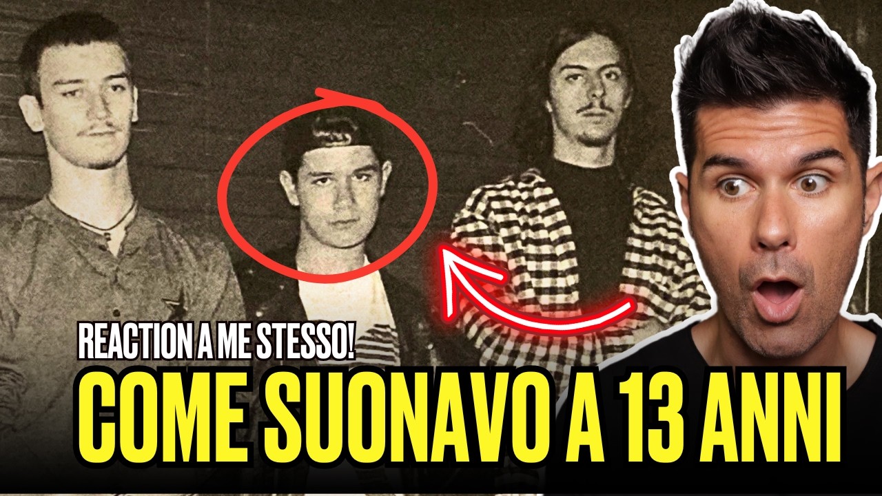 COME SUONAVO A 13 ANNI? Faccio la reaction a me stesso