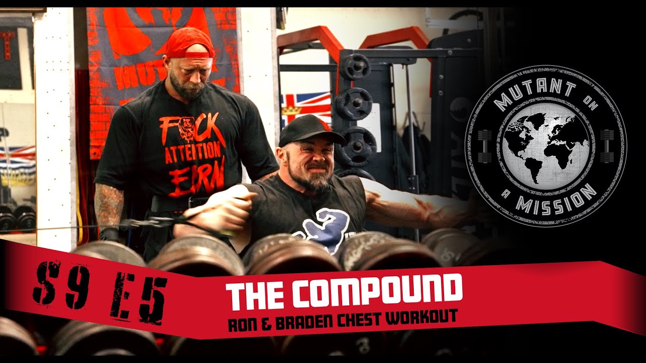 MUTANT ON A MISSION S09E05 | The Compound Home Gym - ft. Braden Palmer! ☣️