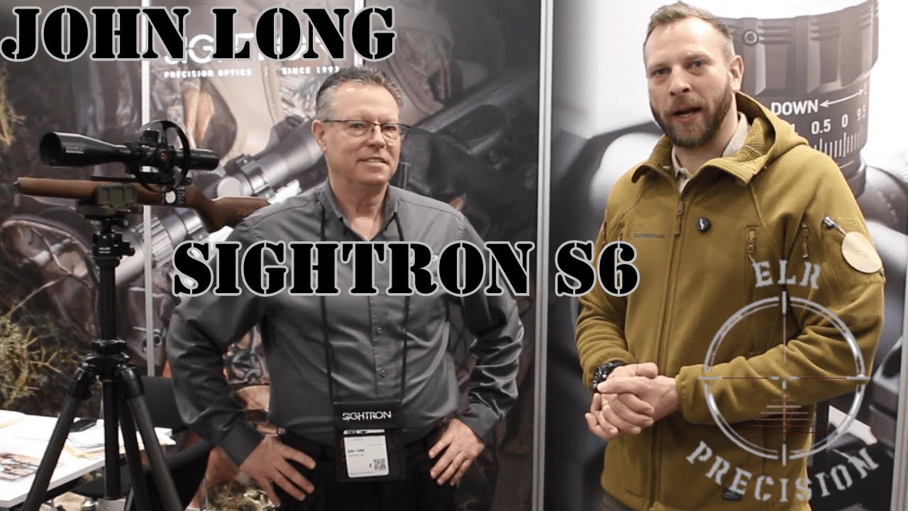 Sightron S6 with John Long at IWA 2025