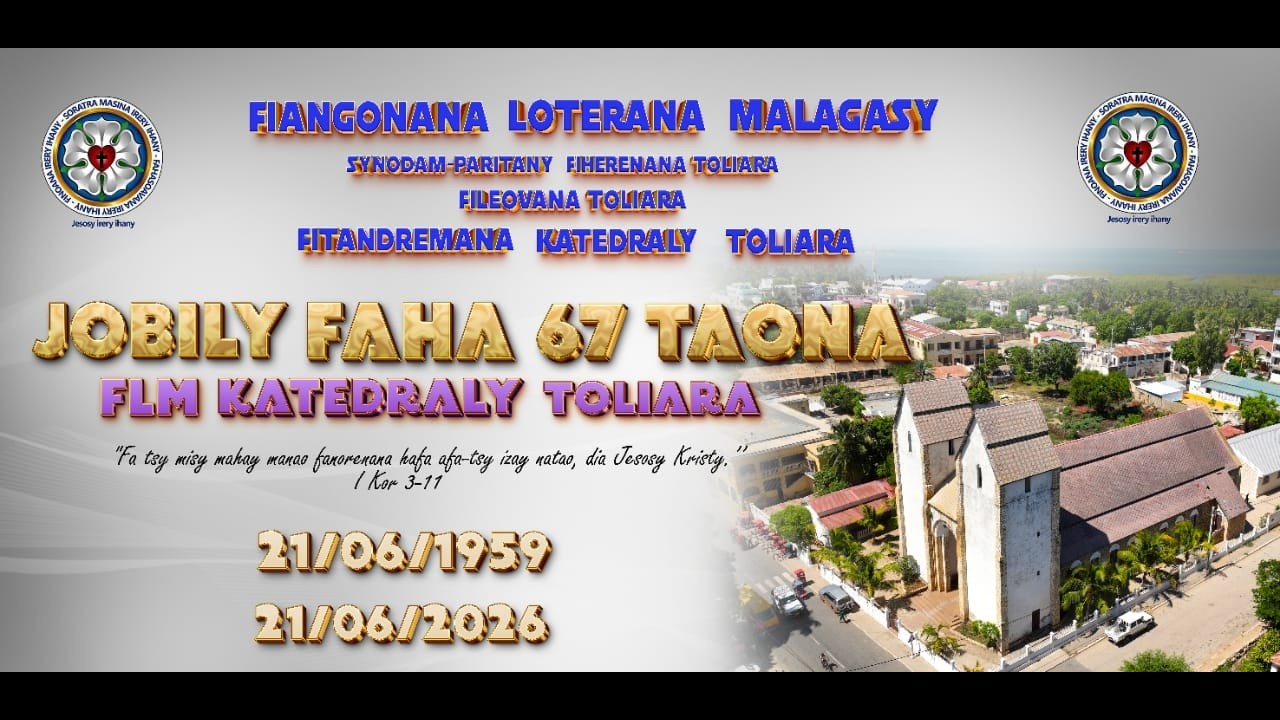 Hira Faneva Jobily  faha 67 FLM Katedaly Toliara - SPFT