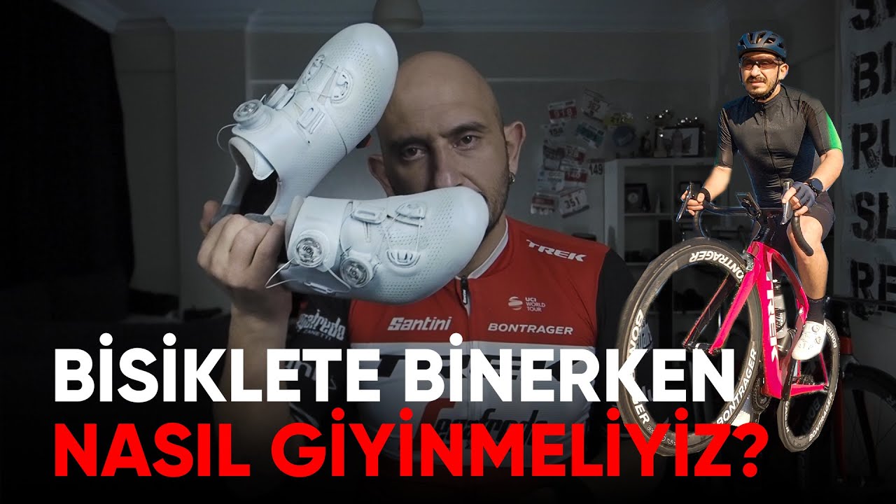 Bisiklete binerken nasıl giyinmeliyim? Neden?