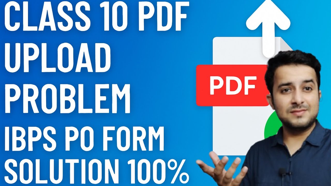 Class 10 PDF Upload Problem Solution 100% Here || How to Upload Class 10 Marksheet in IBPS PO Form