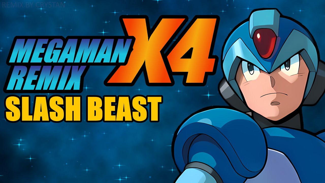 MegaMan X4 - Slash Beast Remix