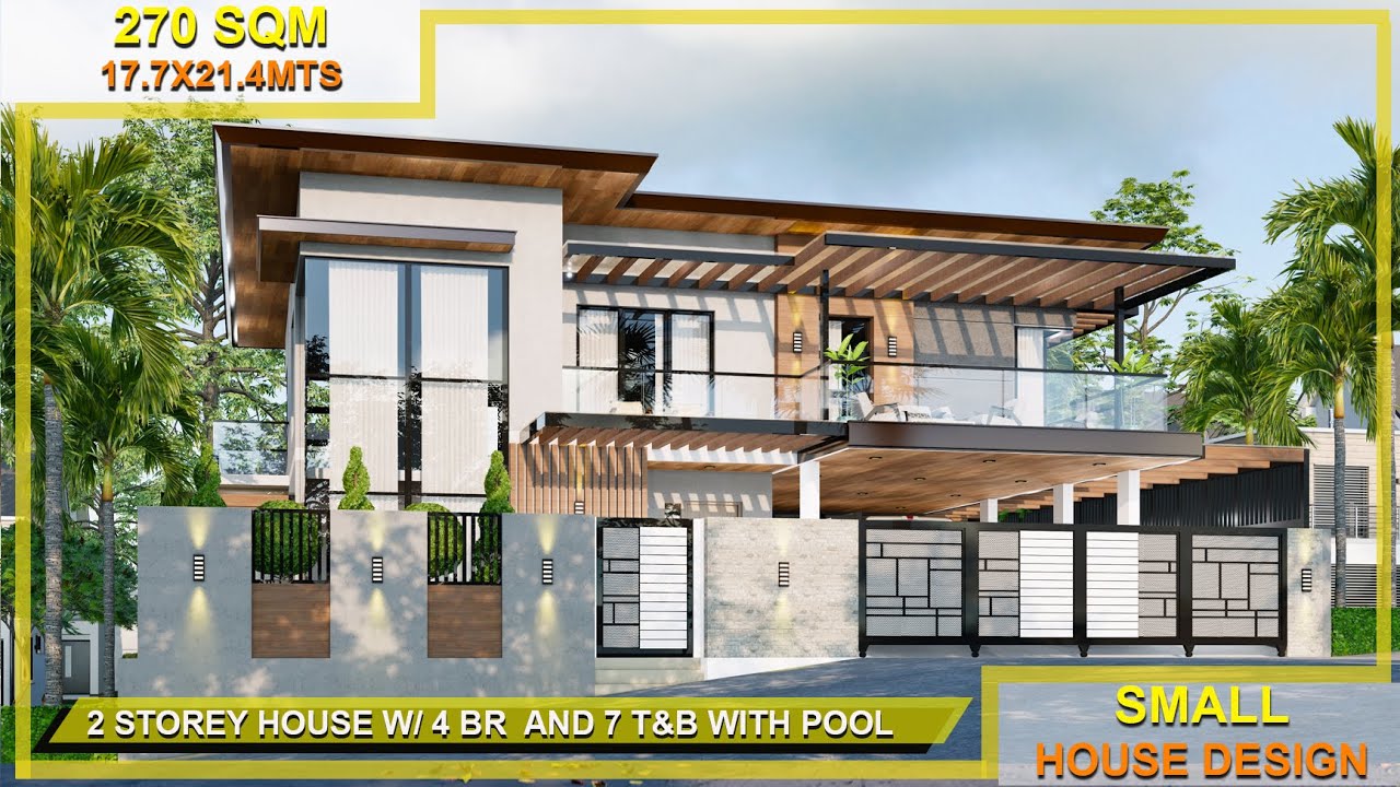 SMALL HOUSE DESIGN -  (17 X 21.4) METERS 2 STOREY HOUSE WITH 4 BEDROOMS AND 7 BATHROOMS WITH POOL