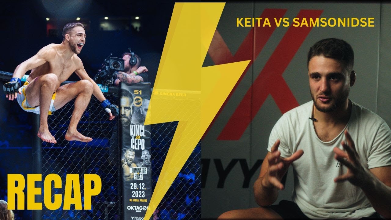 Recap | Keita vs Samsonidse | Interview | FX30