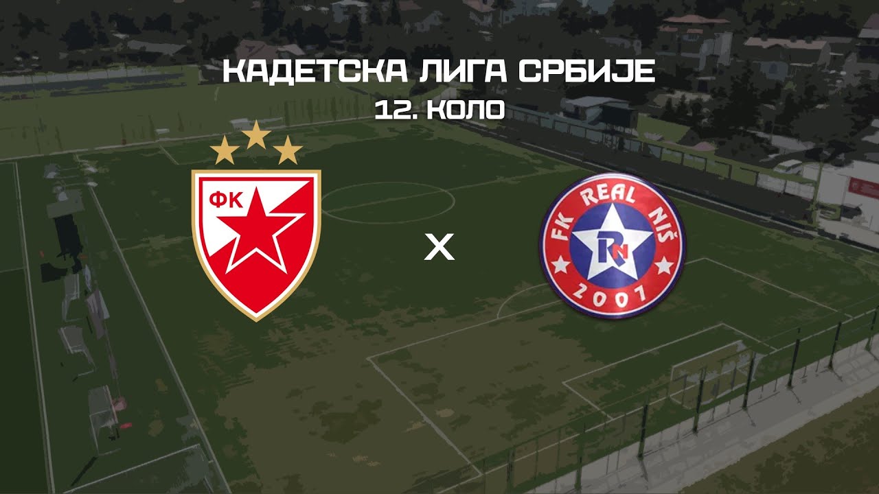 Kadetska liga Srbije | Crvena zvezda - Real Niš 6:0