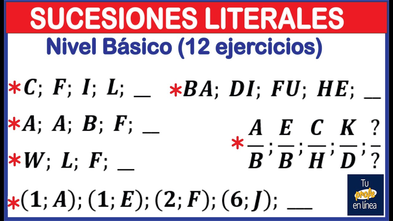 SUCESIONES LITERALES: Nivel Básico (12 Ejercicios)