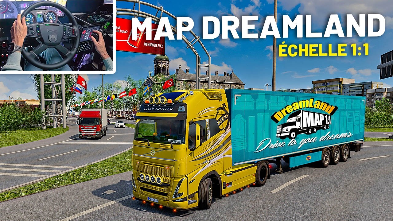 🚚 PREMIÈRE FOIS SUR CETTE MAP 1:1 - DREAMLAND (Euro Truck Simulator 2/ETS2)