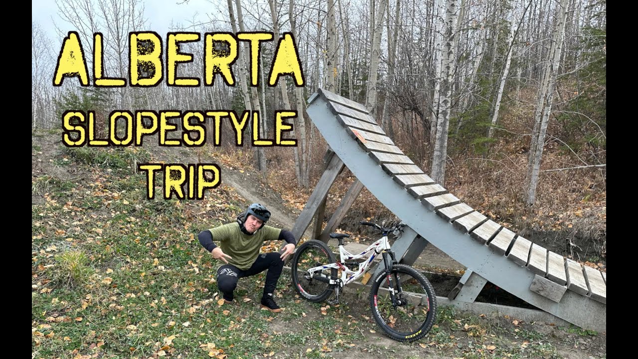 Alberta Slopestyle Bike Trip