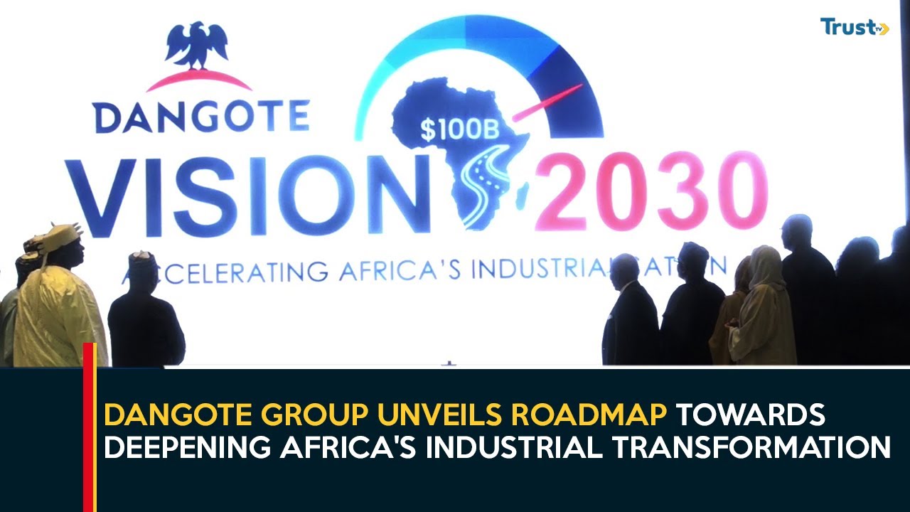 Dangote Group Unveils Roadmap Towards Deepening Africa's Industrial Transformation