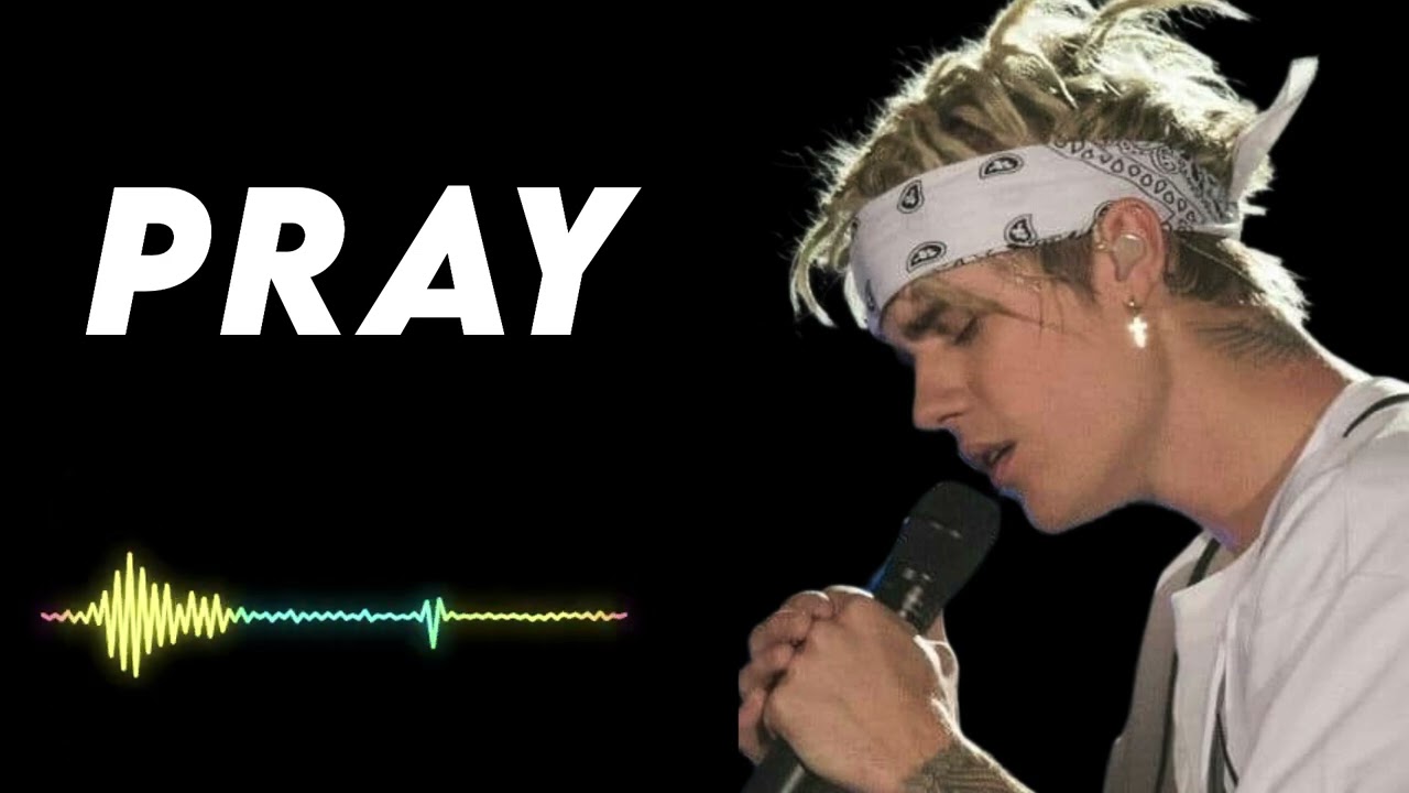 Justin bieber - Pray