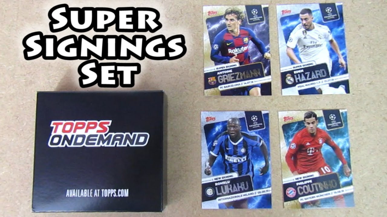 Topps On Demand Champions League 2019/20 Super Signings Set | Exclusive New Collection