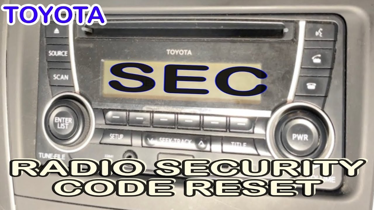 HOW TO RESET RADIO SECURITY CODE TOYOTA COROLLA