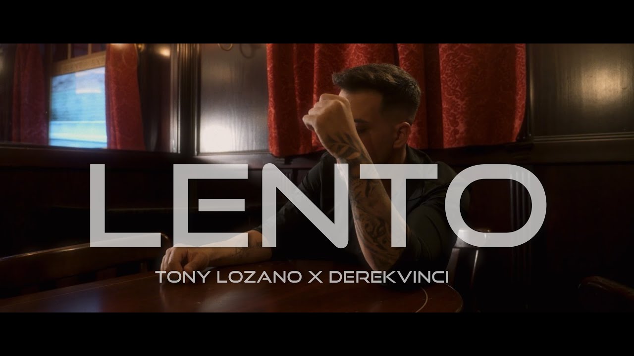 Tony Lozano x DerekVinci - Lento | Video Oficial (Bachata 2024)