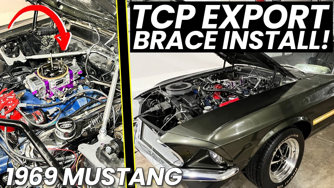 TCP Export Brace Install | 1969 Ford Mustang Mach 1
