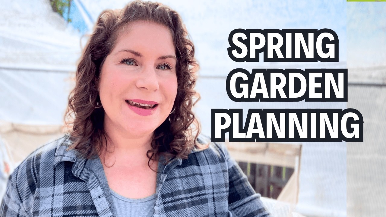 Spring Garden Planning: Learning from Past Mistakes and New Resources
