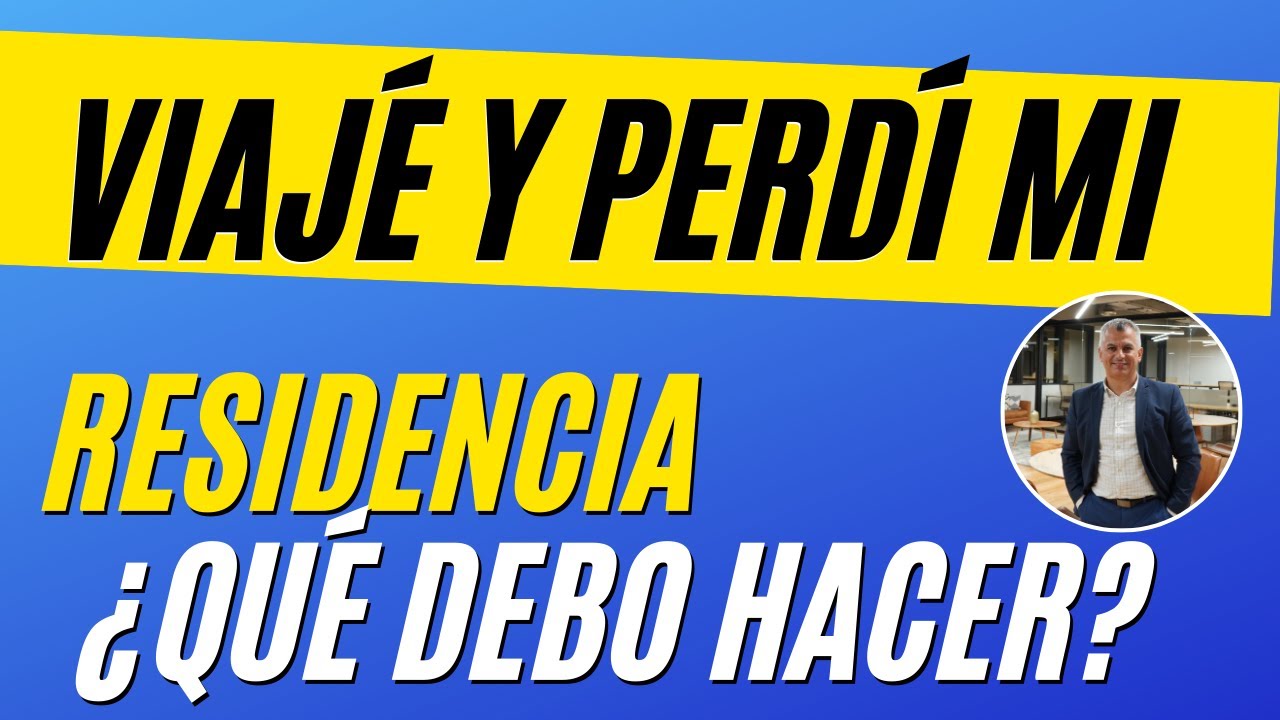 🇺🇸PERDÍ mi RESIDENCIA y me ENCUENTRO FUERA, ¿Cómo Puedo Regresar?🇺🇸