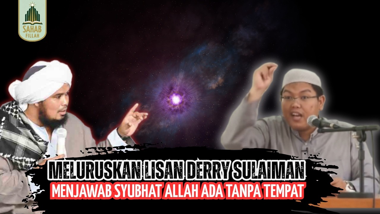 DI MANA ALLAH? MELURUSKAN LISAN DERRY SULAIMAN