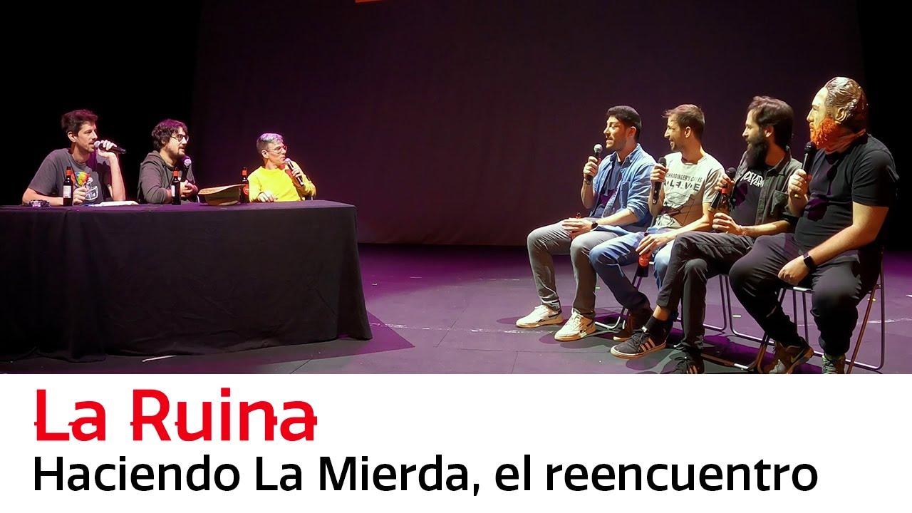 La Ruina - Haciendo La Mierda, el reencuentro